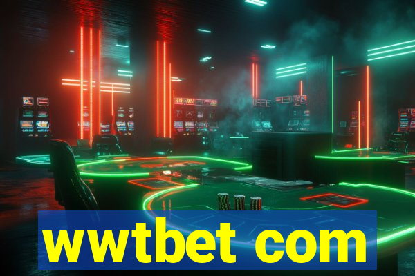 wwtbet com